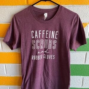 Caffeine Scrubs and Rubber Gloves Women’s Purple T-Shirt